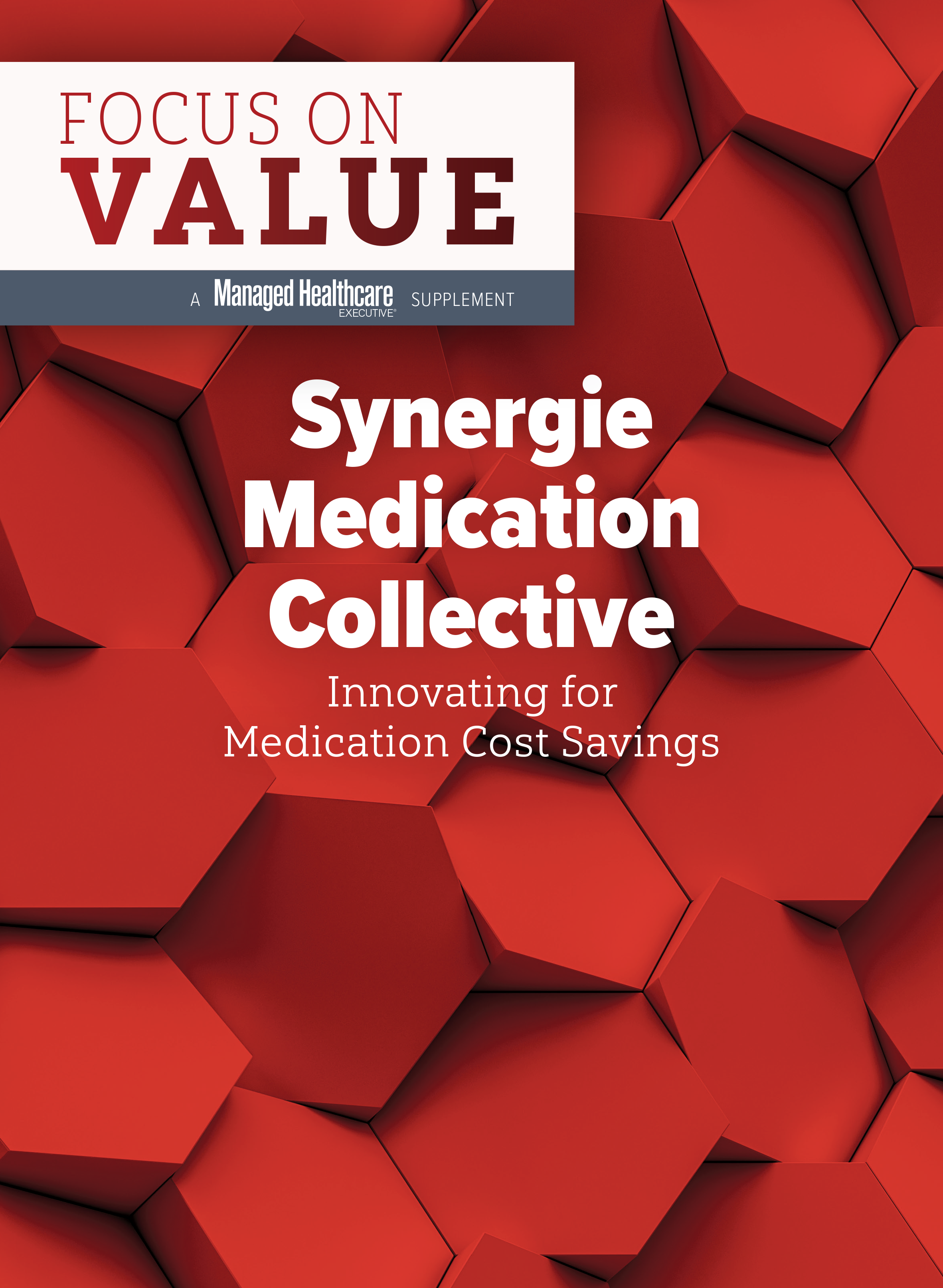 Synergie Medication Collective Innovating for Medication Cost Savings