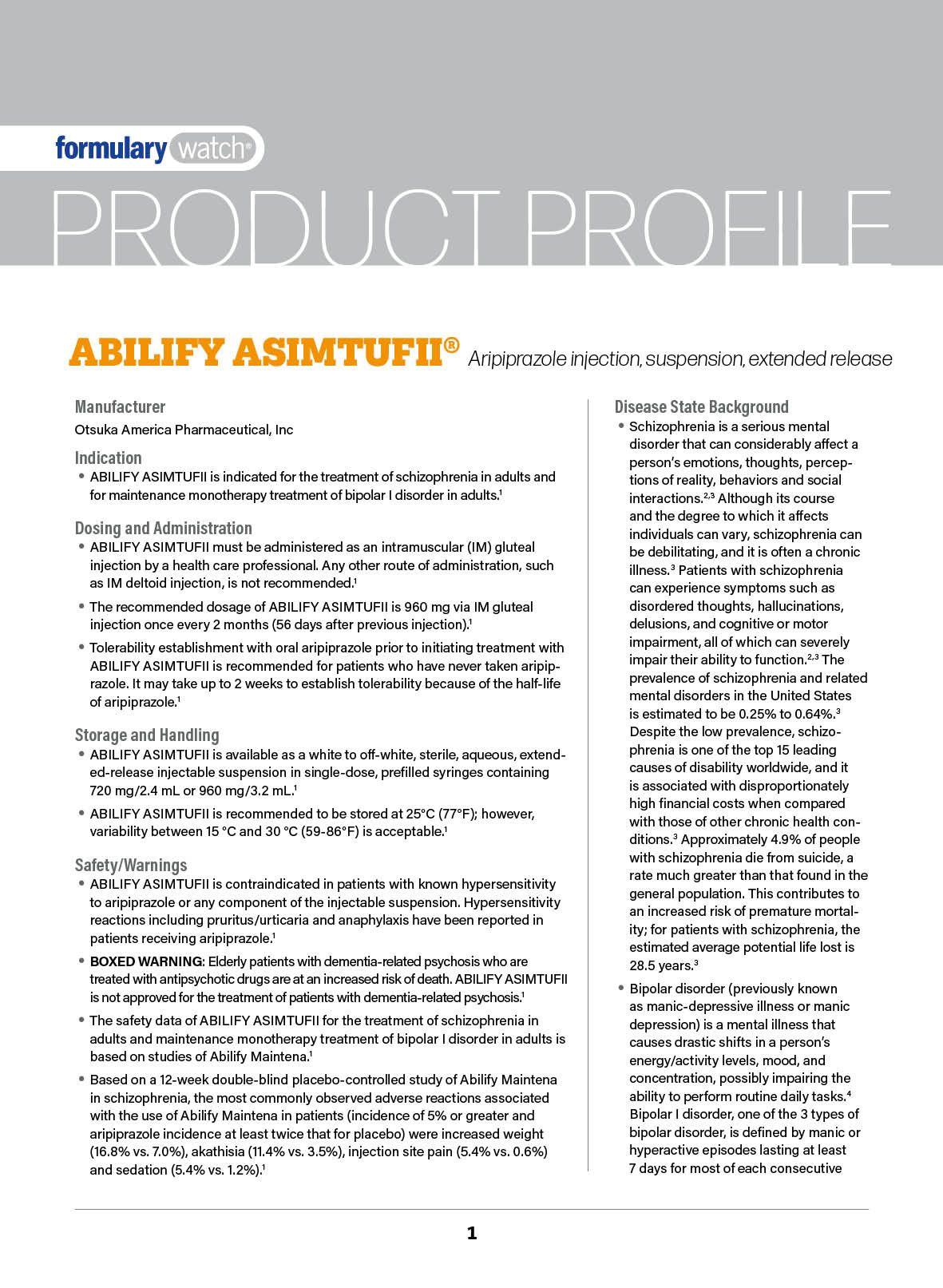 Product Profile: ABILIFY ASIMTUFII (aripiprazole injection, suspension, extended release)