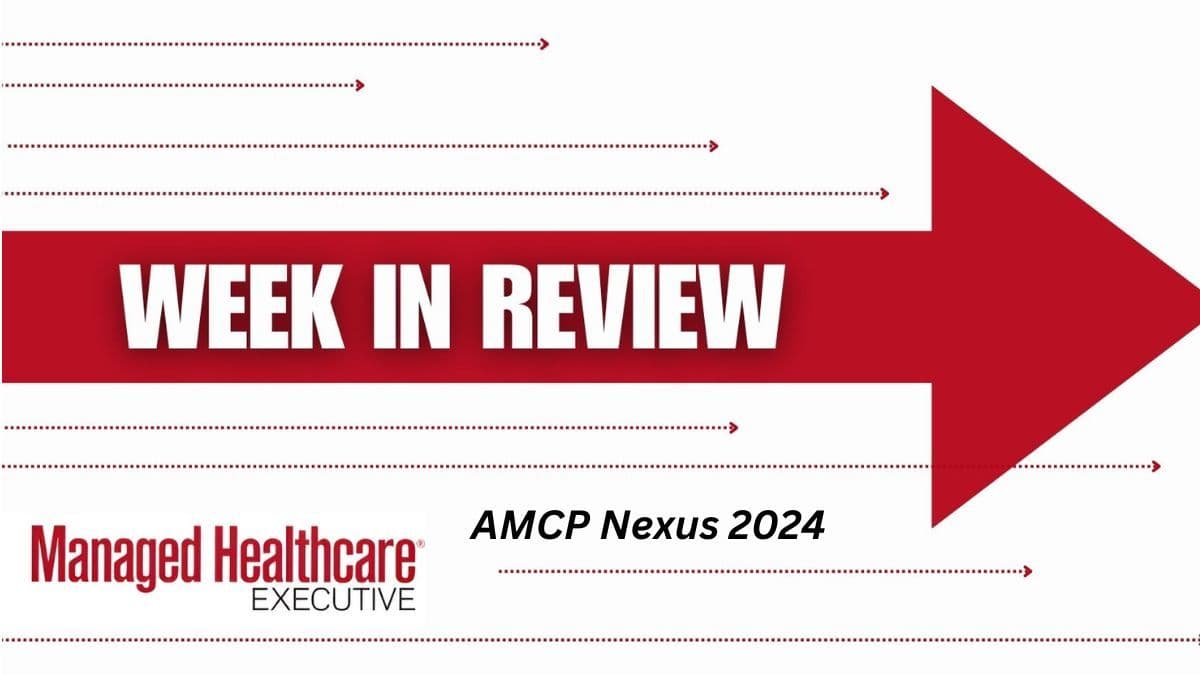 MHE Week in Review – AMCP Nexus 2024